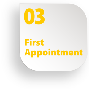 First Appointment